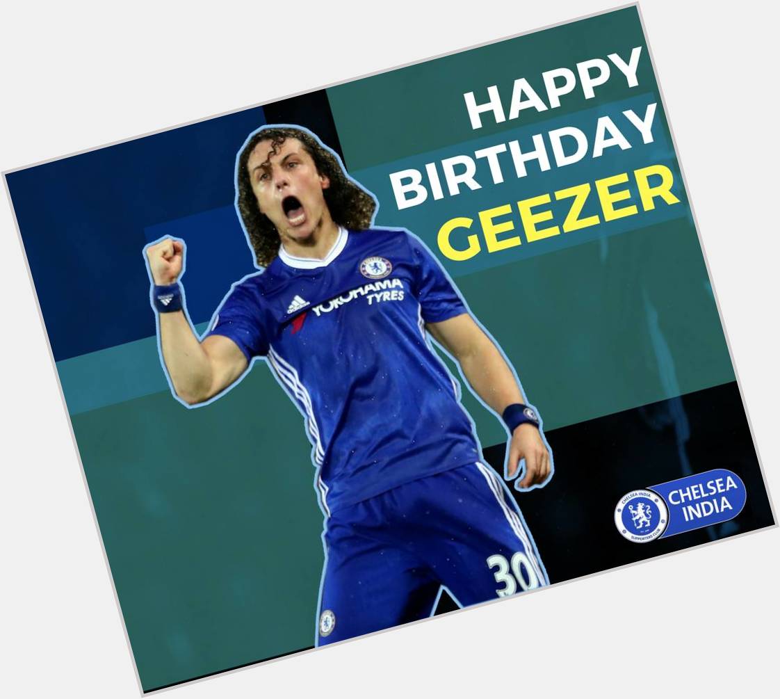 We wish a very happy birthday to our geezer, David Luiz! 