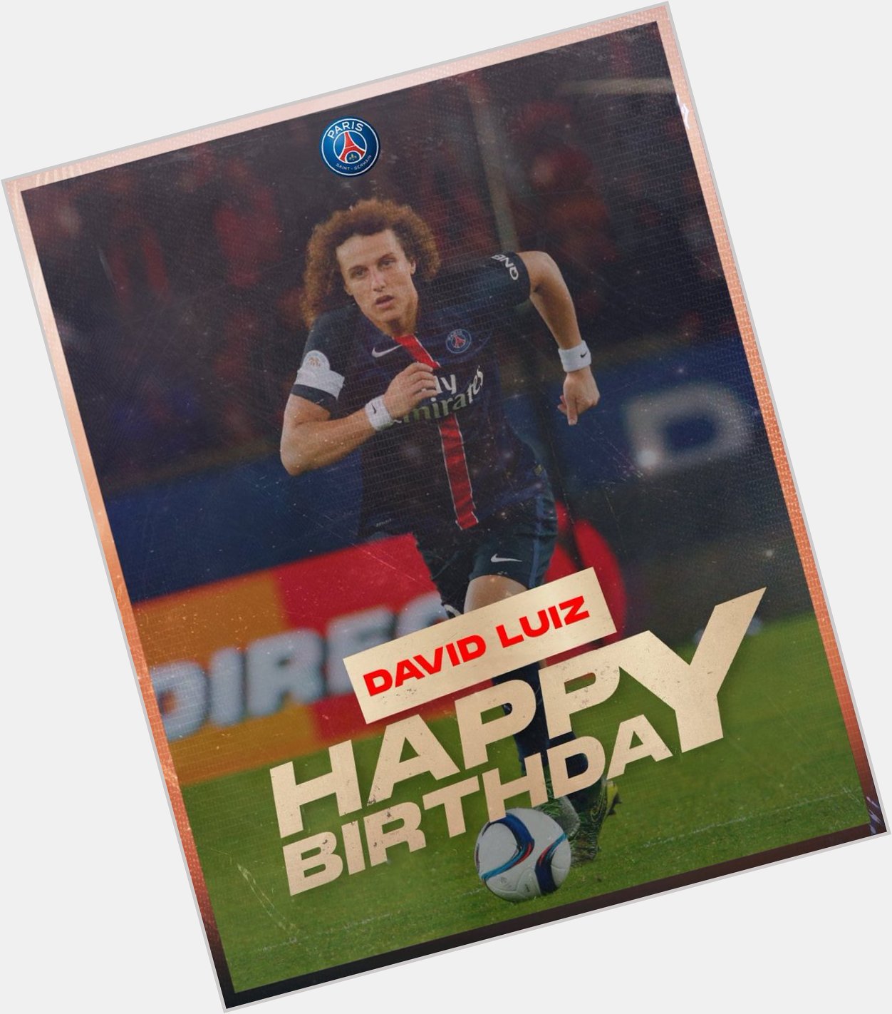  Happy 3  6  th birthday to David Luiz!   