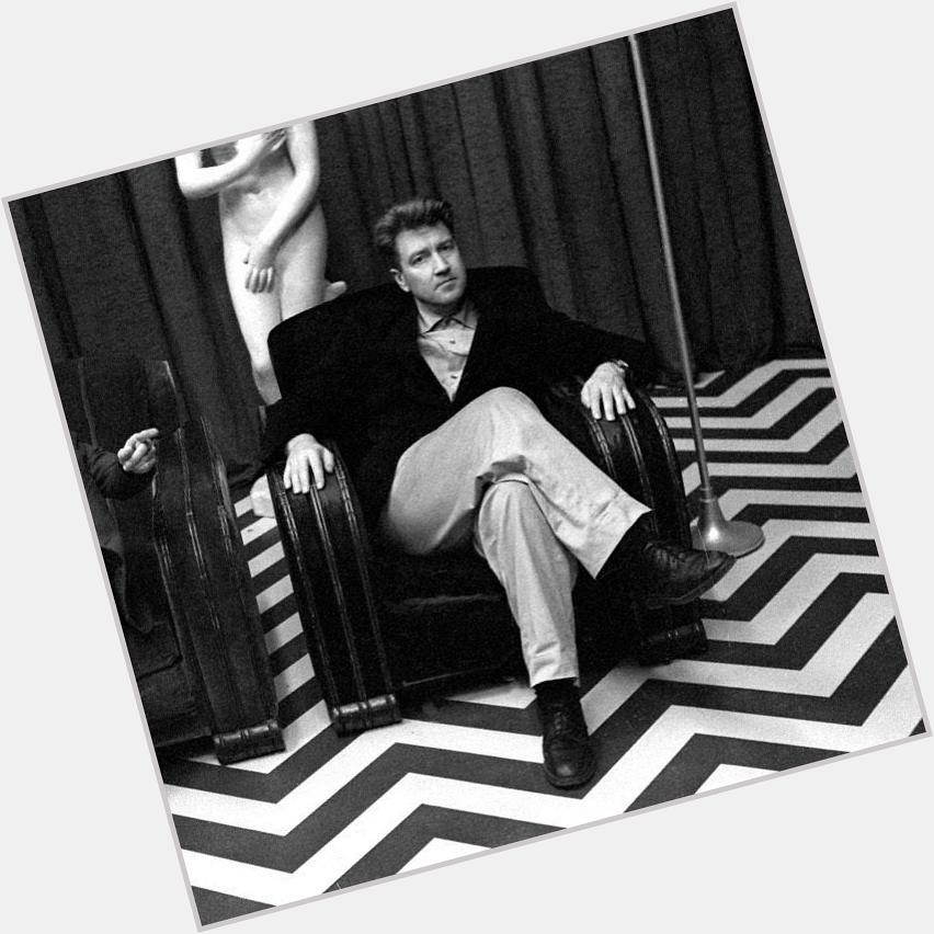 \"This whole world is wild at heart and weird on top.\" Happy Birthday David Lynch 