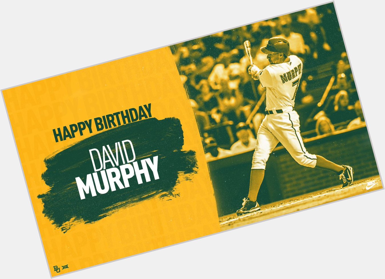  Happy Birthday to David Murphy!
 
Hope it s a great one!  