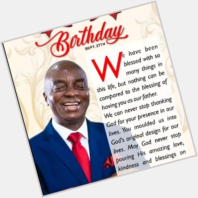 Happy birthday to you sir David Oyedepo 