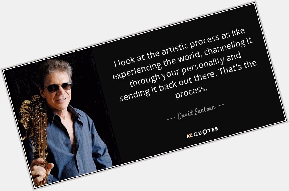 Happy 75th Birthday to David Sanborn, who was born in Tampa, Florida on this day in 1945. 