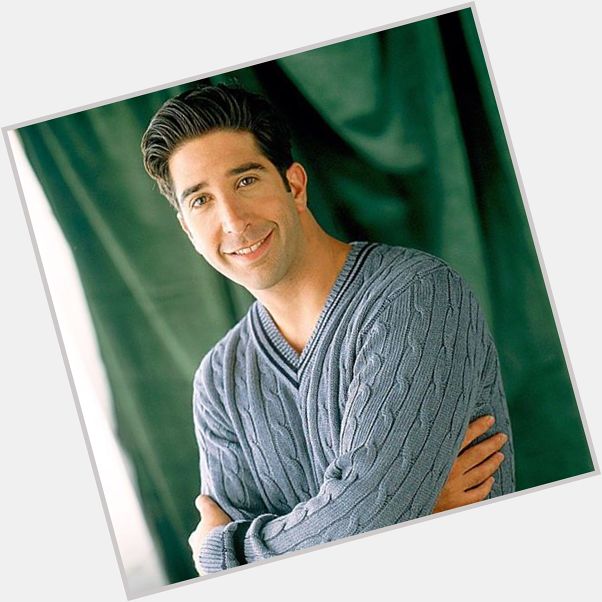 Happy birthday David Schwimmer one of six persons unforgettable forever. 