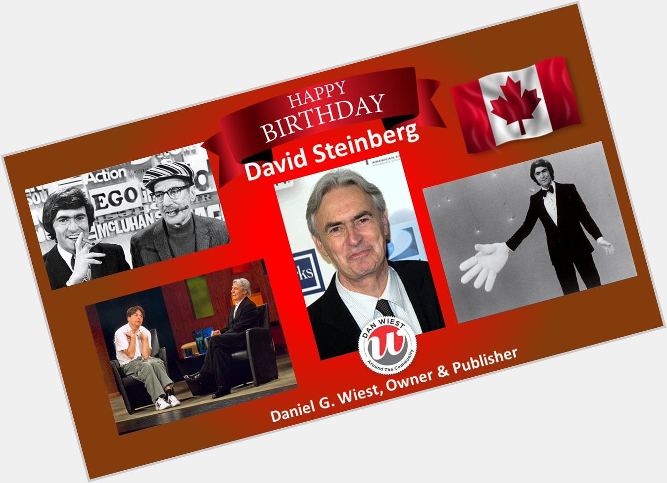 Happy Birthday David Steinberg! 
 