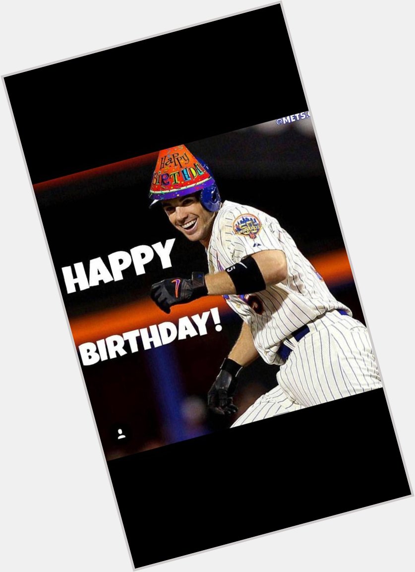 Also a very special happy birthday the greatest man on the planet. David Wright. 