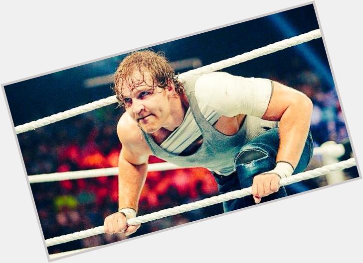 Happy 29th birthday to Dean Ambrose! Have an awesome day. 