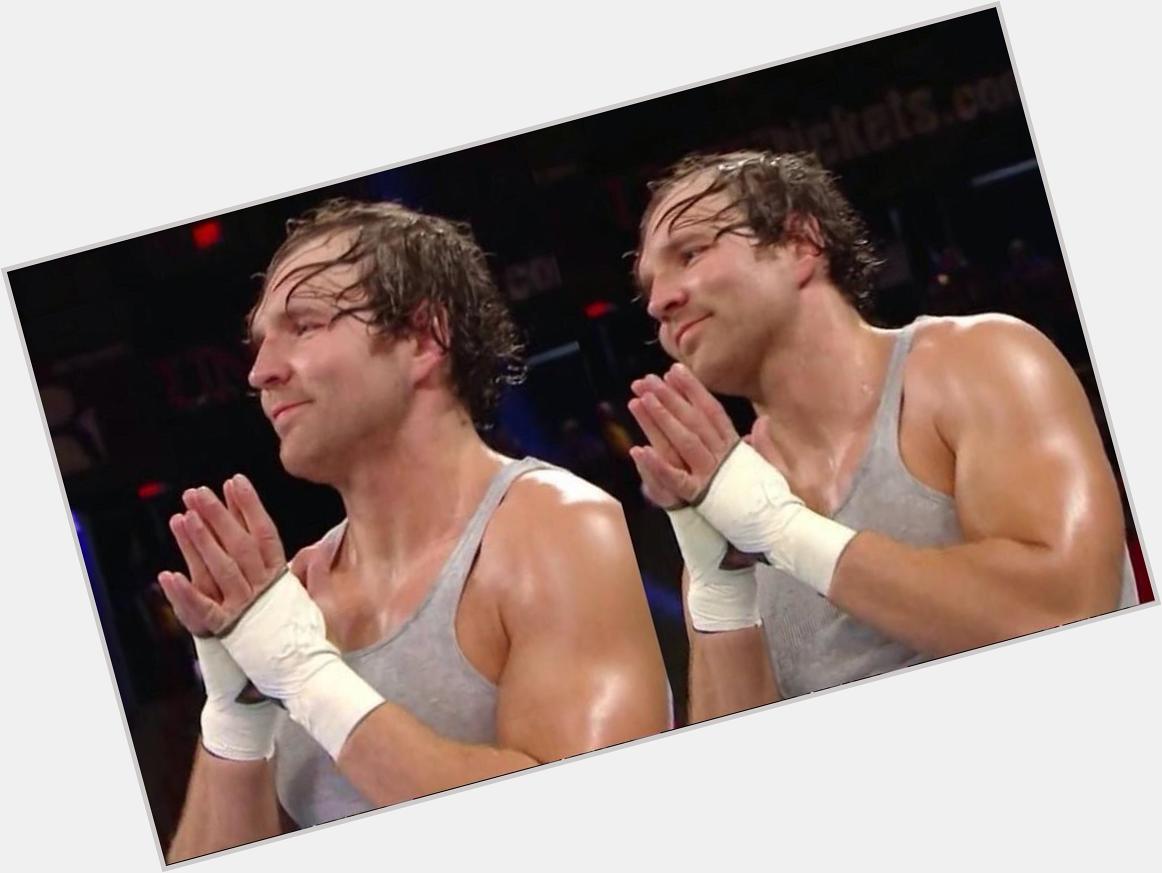 HAPPY 29TH BIRTHDAY TO MY IDOL AND LOVE OF MY LIFE DEAN AMBROSE I LOVE YOU SO DAMN MUCH  