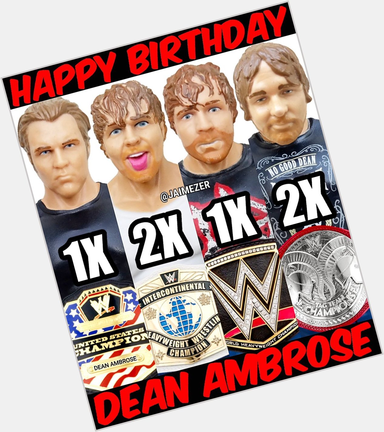 Happy Birthday to Dean Ambrose! (Dec. 7th)   