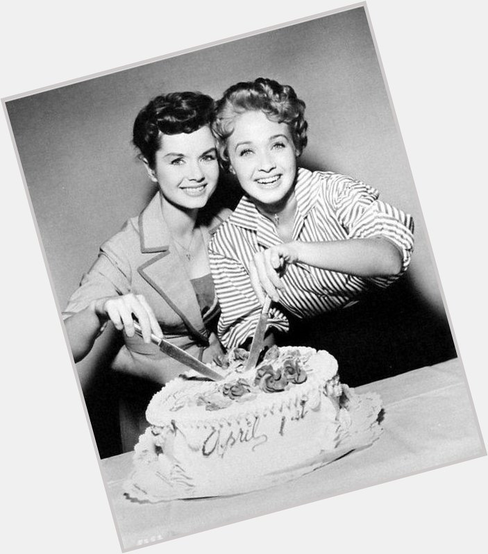 Happy Birthday to Jane Powell & Debbie Reynolds born on this day!  