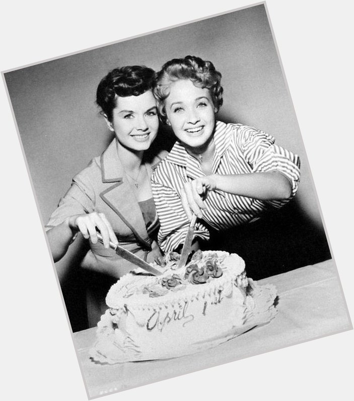 Happy Birthday to Debbie Reynolds AND Jane Powell. 