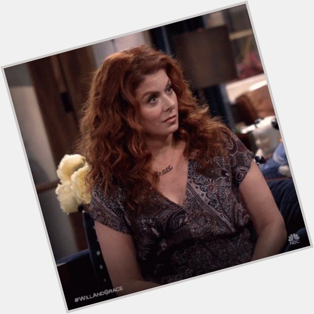  Happy Belayed Birthday to Will &Grace star Debra Messing and many more to come !!!!    