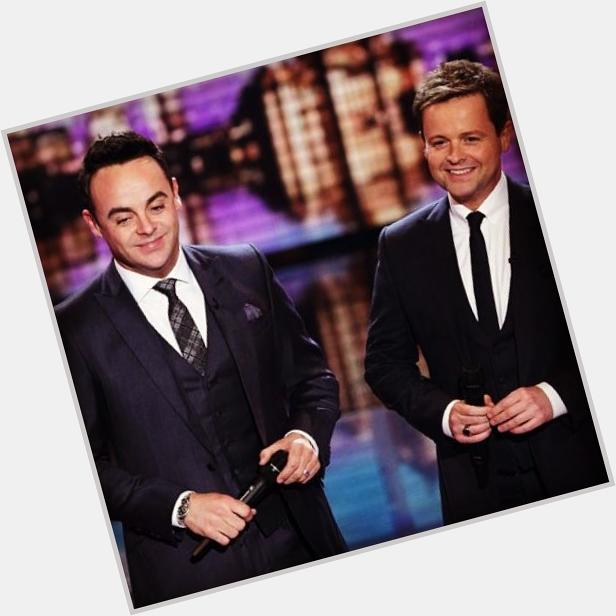  HAPPY BIRTHDAY TO ONE OF THE KINGS OF TELEVISION !! DECLAN DONNELLY !! Happy Birthday!    