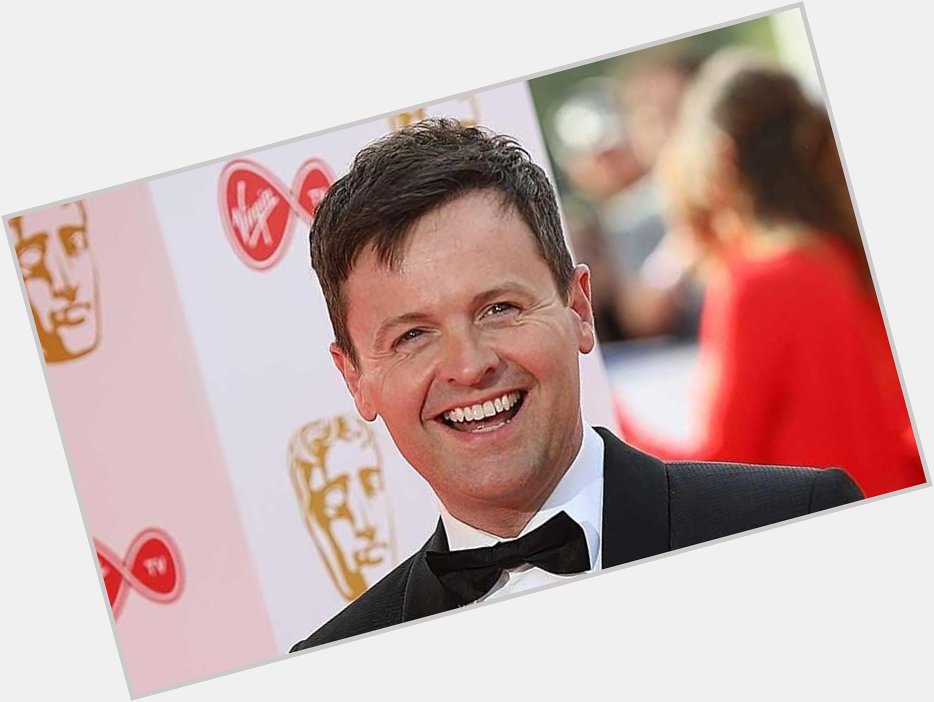 Happy Birthday to Declan Donnelly hope you have the best day today!  