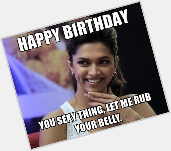 Happy Birthday, Deepika Padukone  