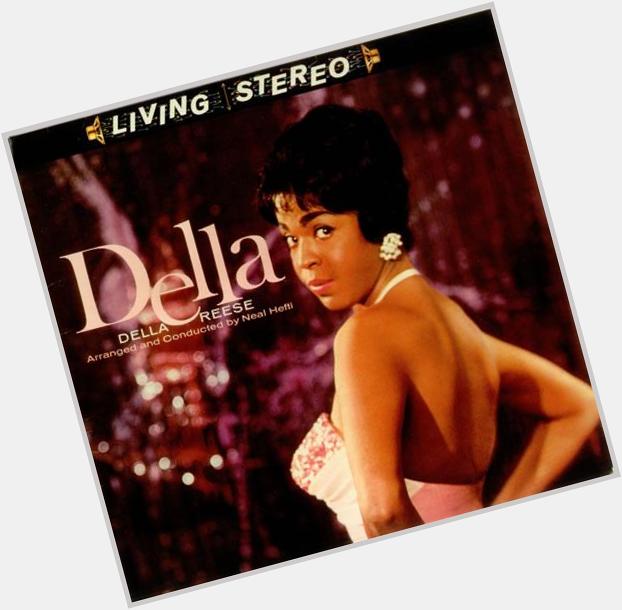 Happy Birthday to the great Della Reese!  