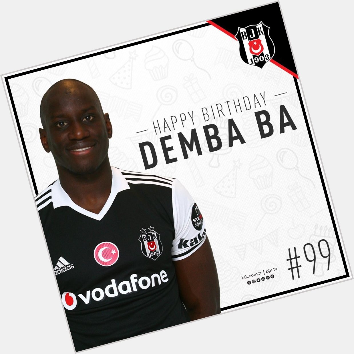  yi ki do dun Nice mutlu y llara
Happy Birthday Demba Ba      