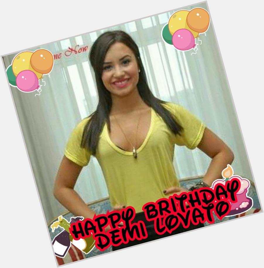 Happy Birthday Demi Lovato hope that the Super passes well and God bless you with affection one fans 