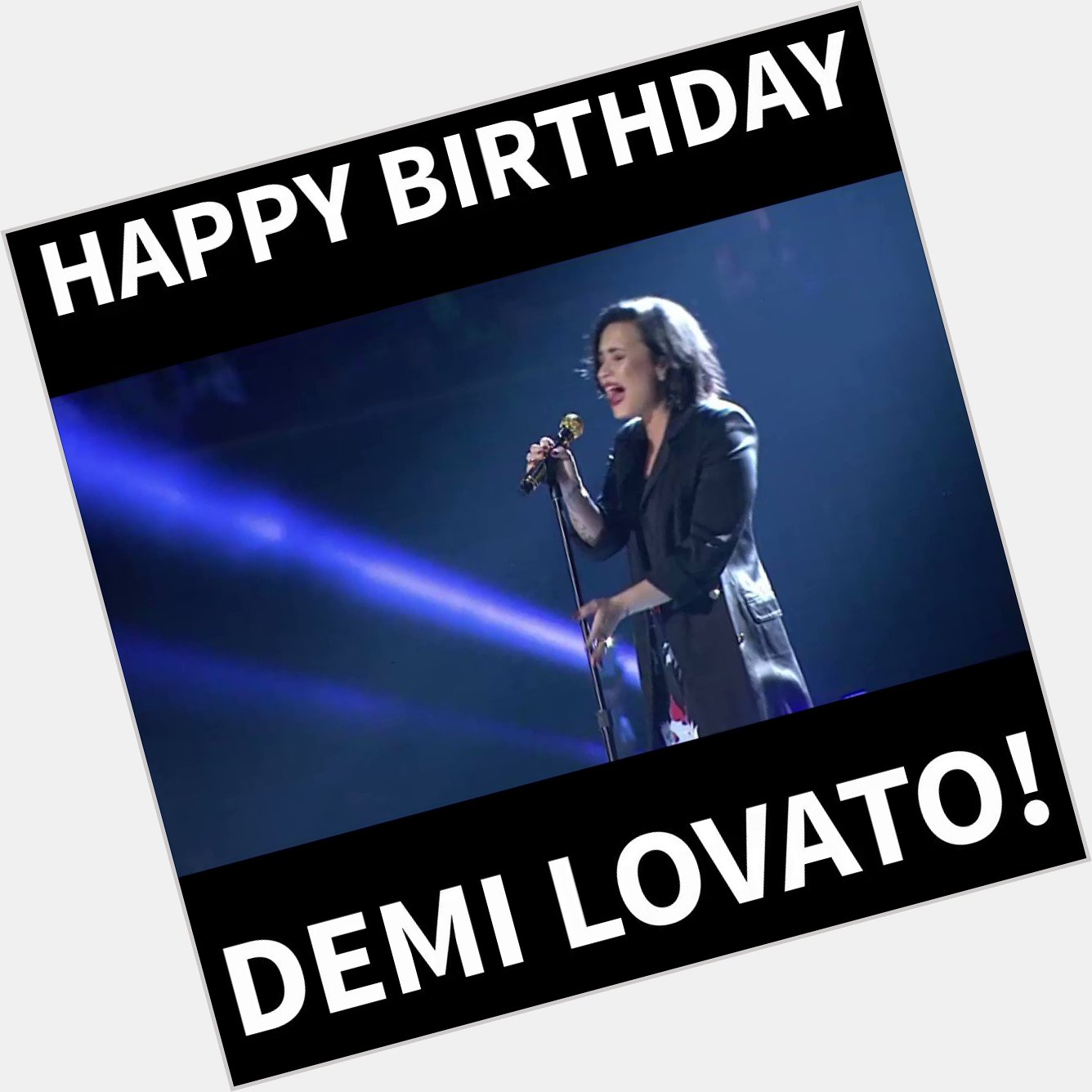 Happy birthday, Demi Lovato! Sending light and love!  