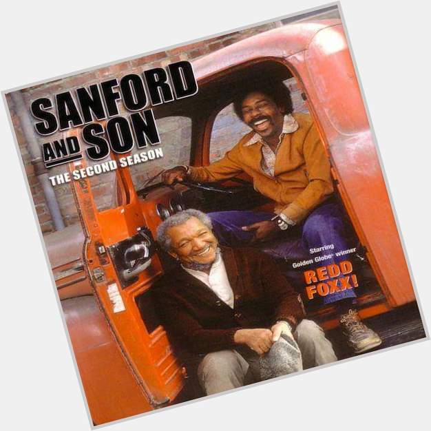 Happy 69th birthday Demond Wilson one of my favorite shows of all time Sanford and Son number 