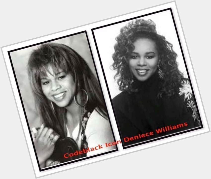 Happy Birthday Deniece Williams & May You Have Many More  