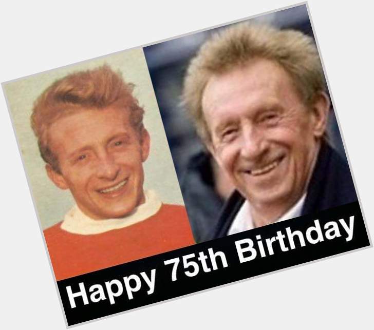 Denis Law the King of Stretford End is 75 year\s today, happy birthday proper legend.  