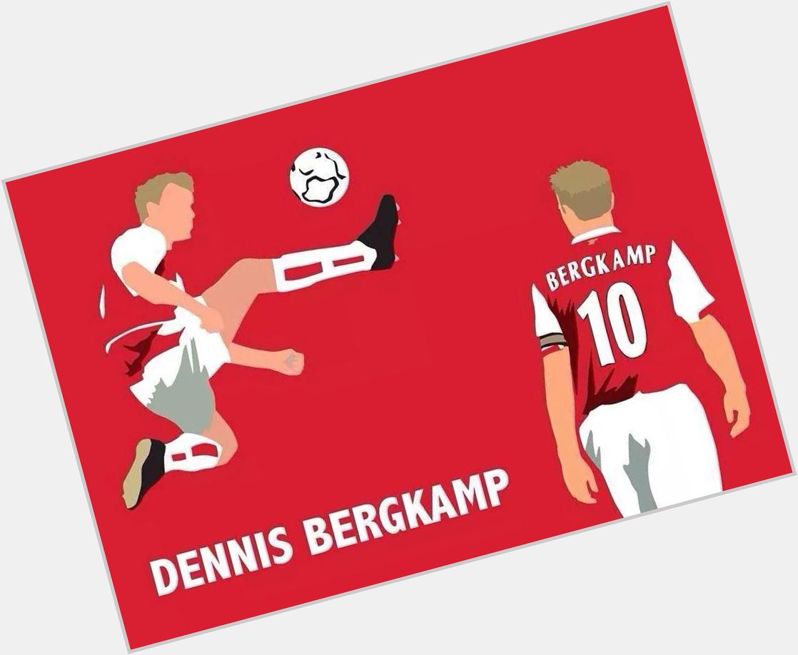 Happy Birthday Dennis Bergkamp!  