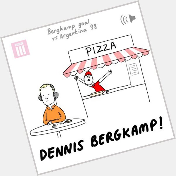 Happy birthday, Dennis Bergkamp. 