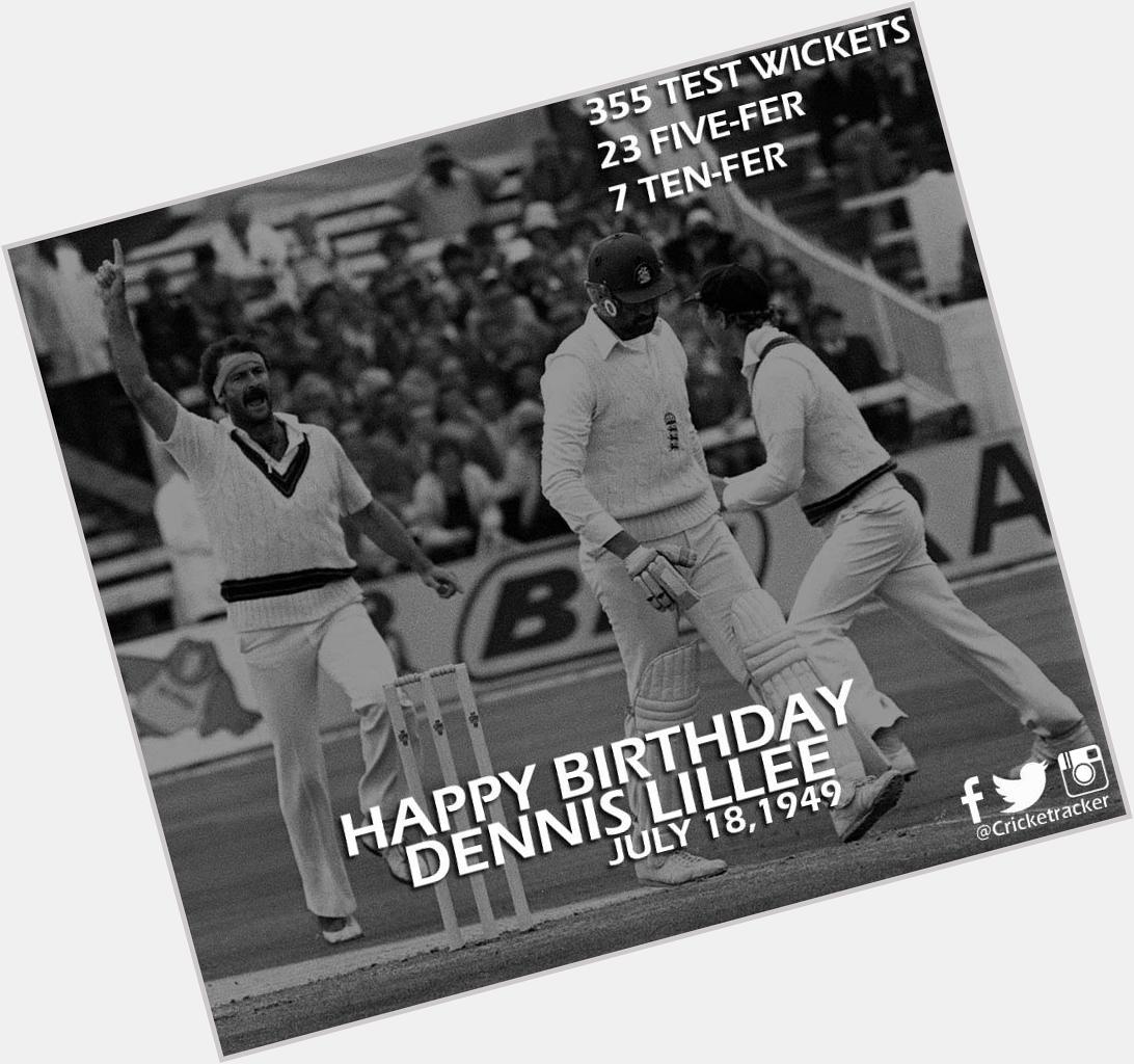 Happy Birthday \Dennis Lillee\. He turns 66 today. 