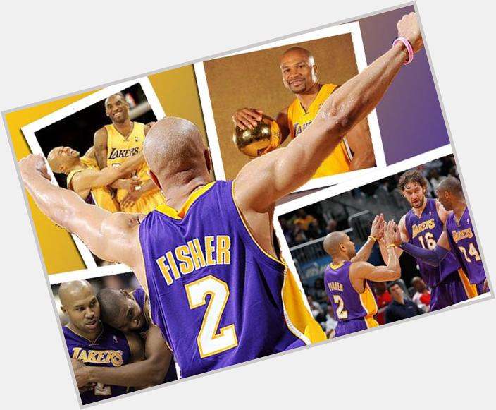 Thanks for all of those unforgettable years thank you very much Happy birthday Derek Fisher 