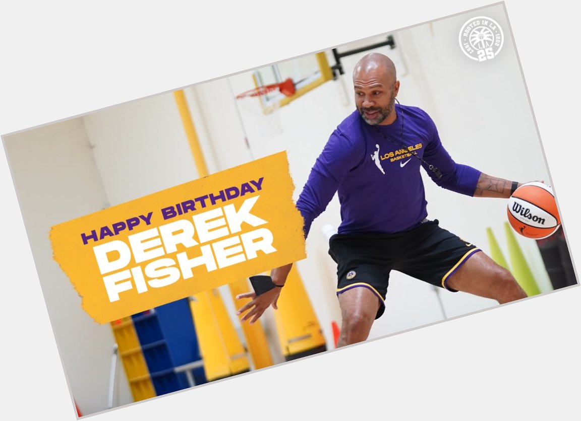 Happy Birthday to Head Coach/GM Derek Fisher!  
