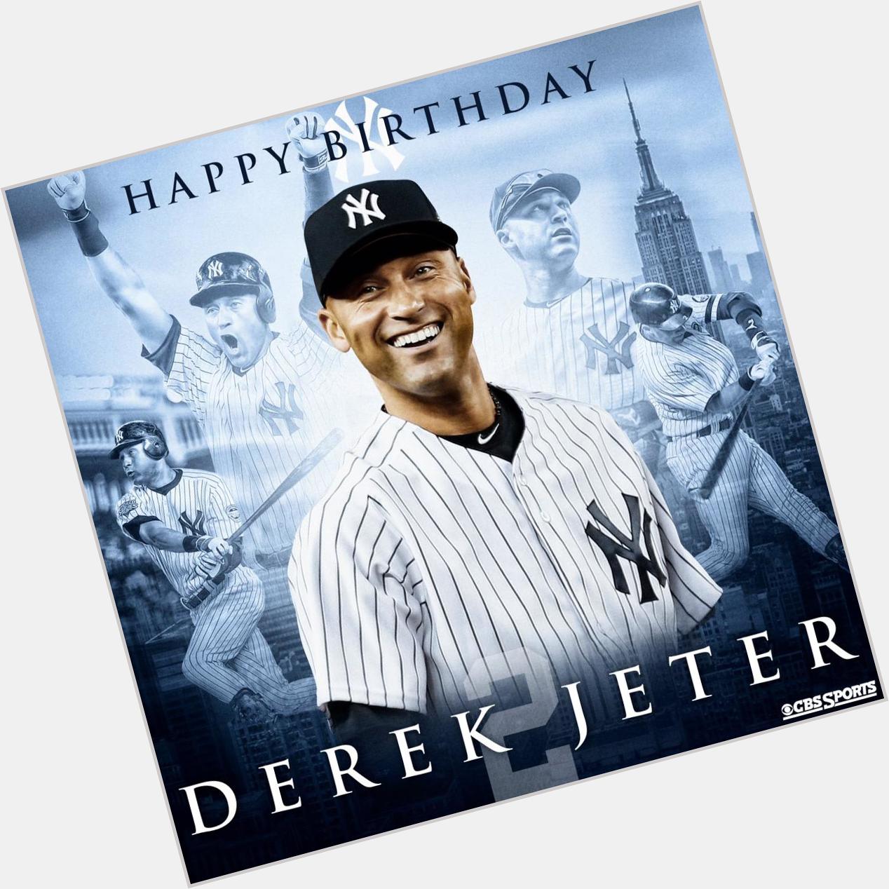 Happy Birthday to The Captain, Derek Jeter 