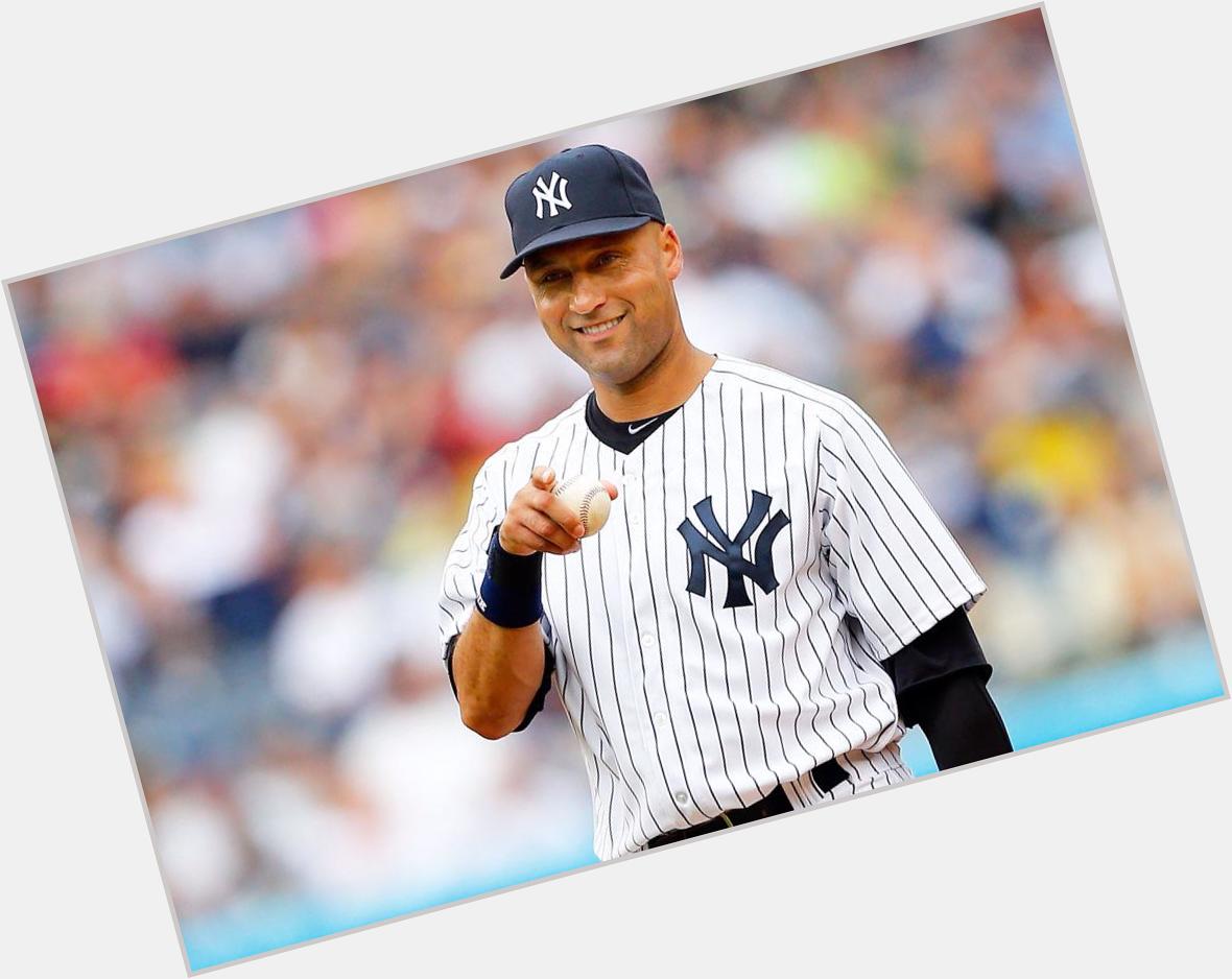 Happy birthday to the icon, Mr November, Captain clutch, the baseball player I idolize- Derek Jeter  