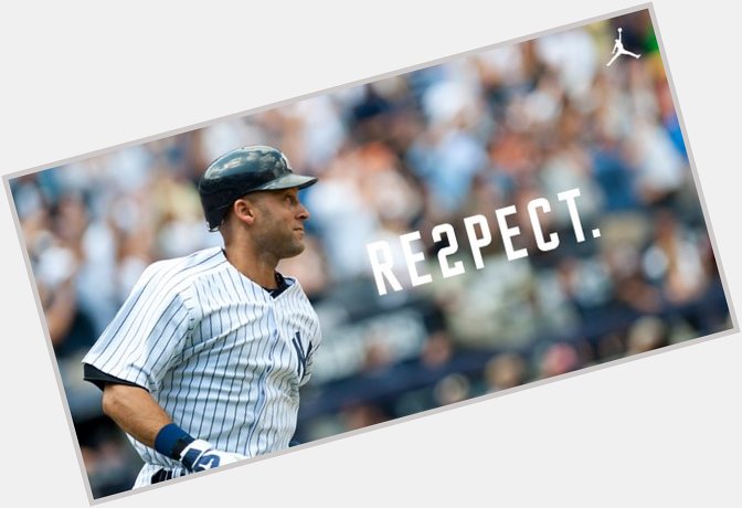 Happy birthday to the GOAT. Thank you Derek Jeter  