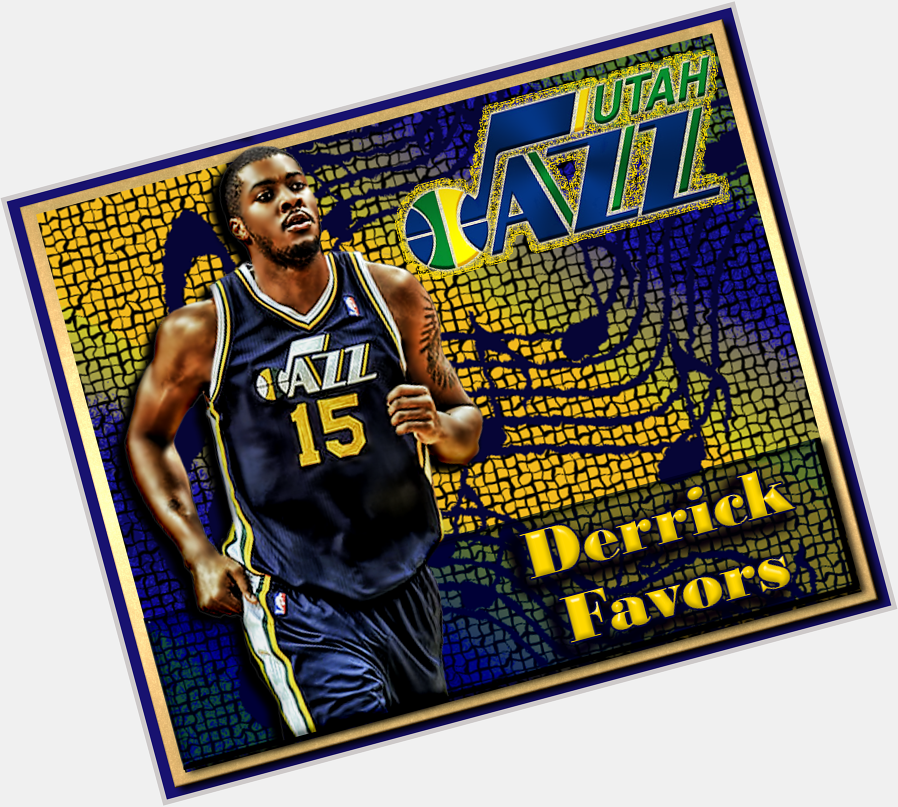 Pray for Derrick Favors ( Enjoy a blessed & happy birthday  