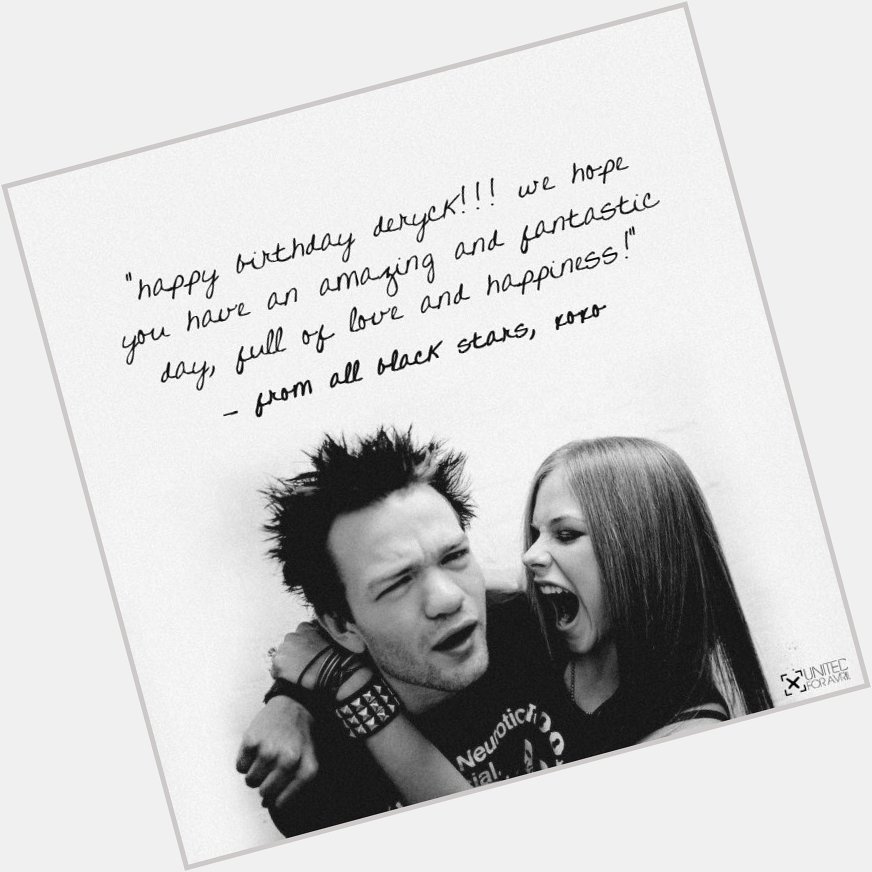 Today is the day! Happy birthday Deryck Whibley ( We wish you all the best. Xoxo     