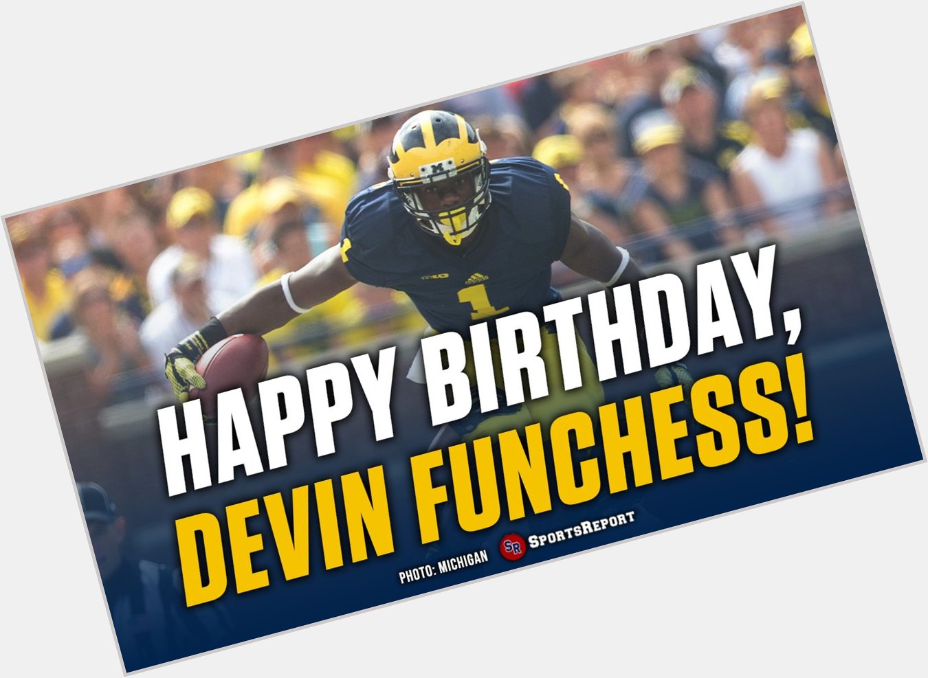  Fans, let\s wish Devin Funchess a Happy Birthday! GO BLUE!! 