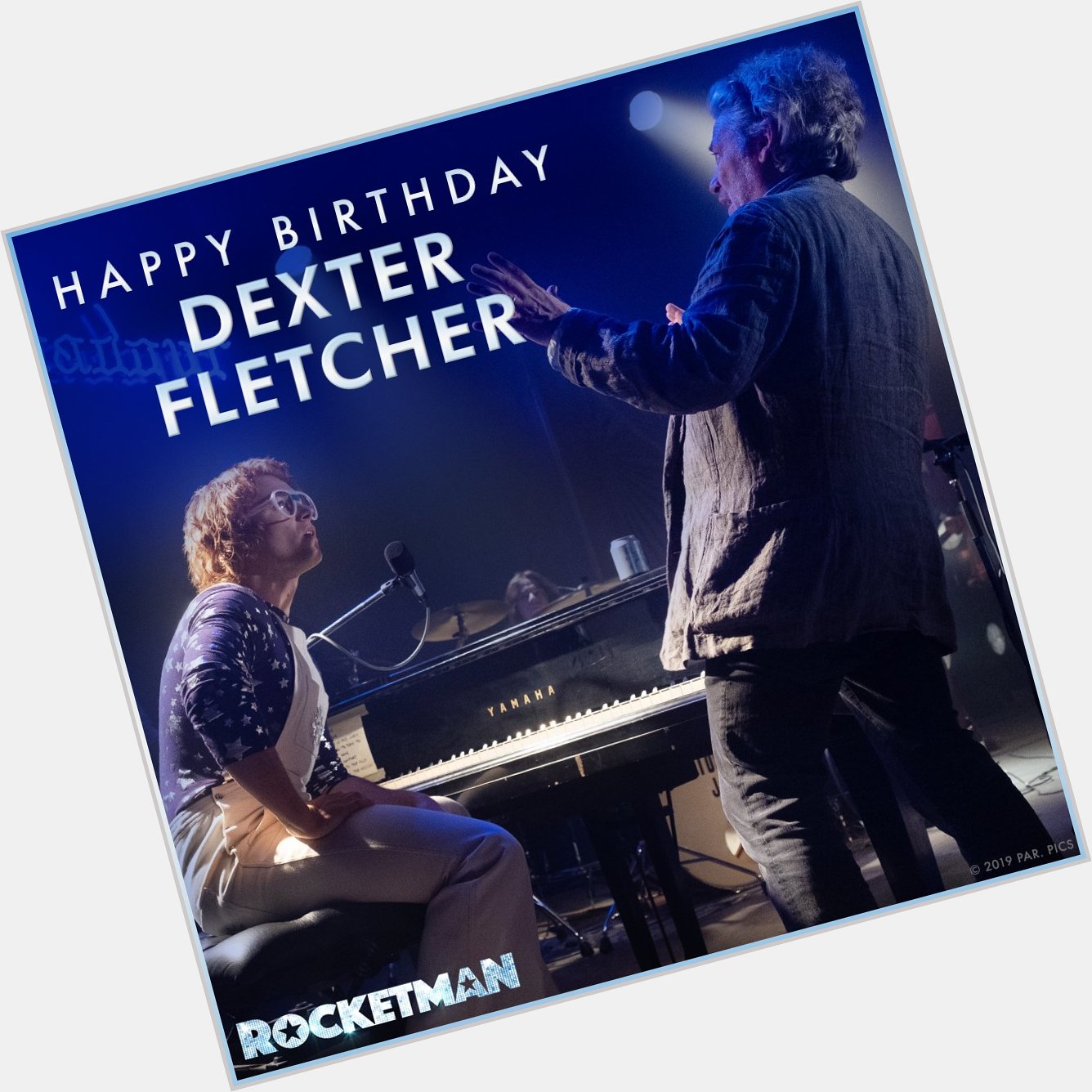 Happy Birthday Dexter Fletcher, regisseur van 30 mei in de bioscoop. 