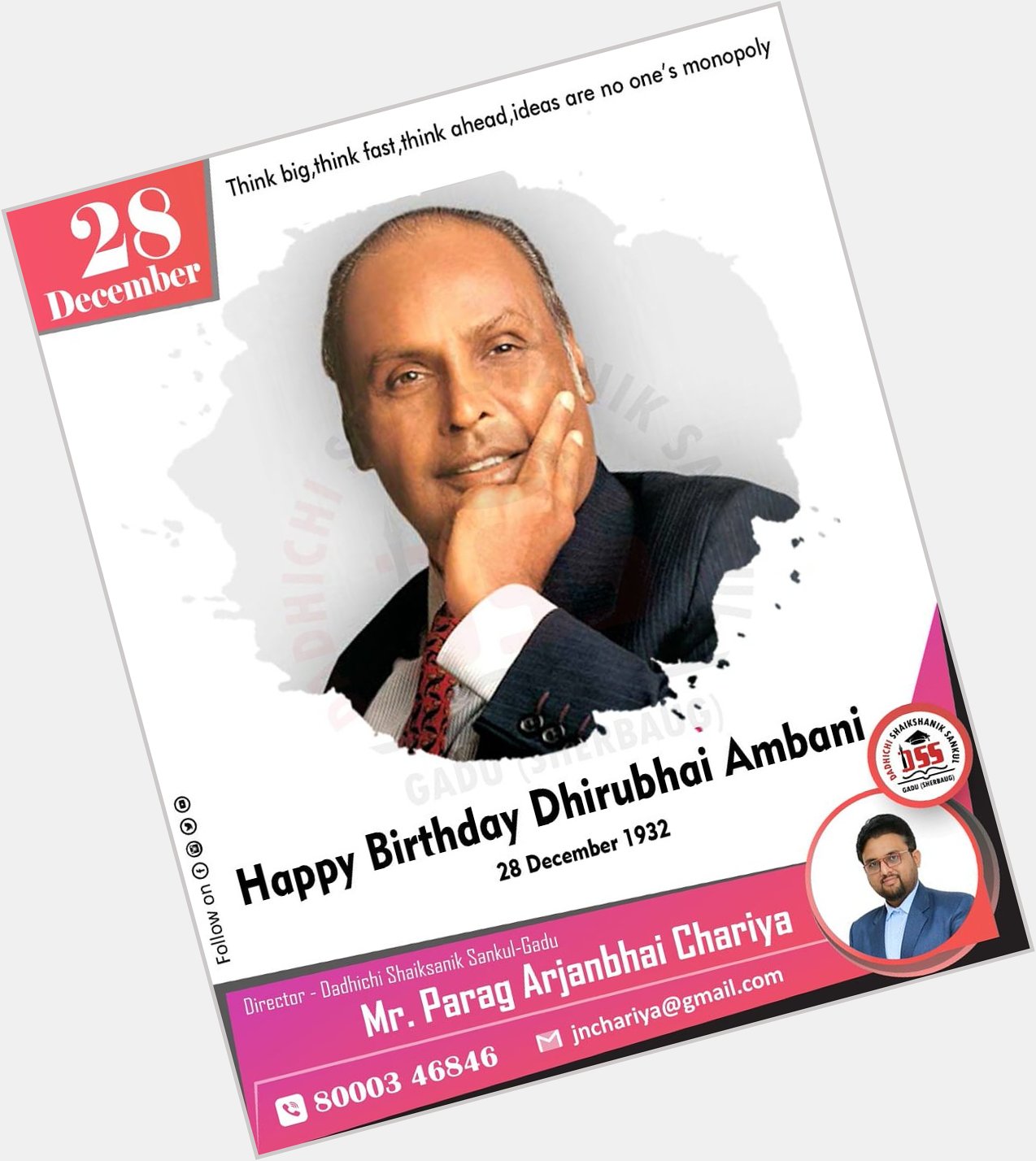 Dhirubhai Ambani
Happy Birthday 