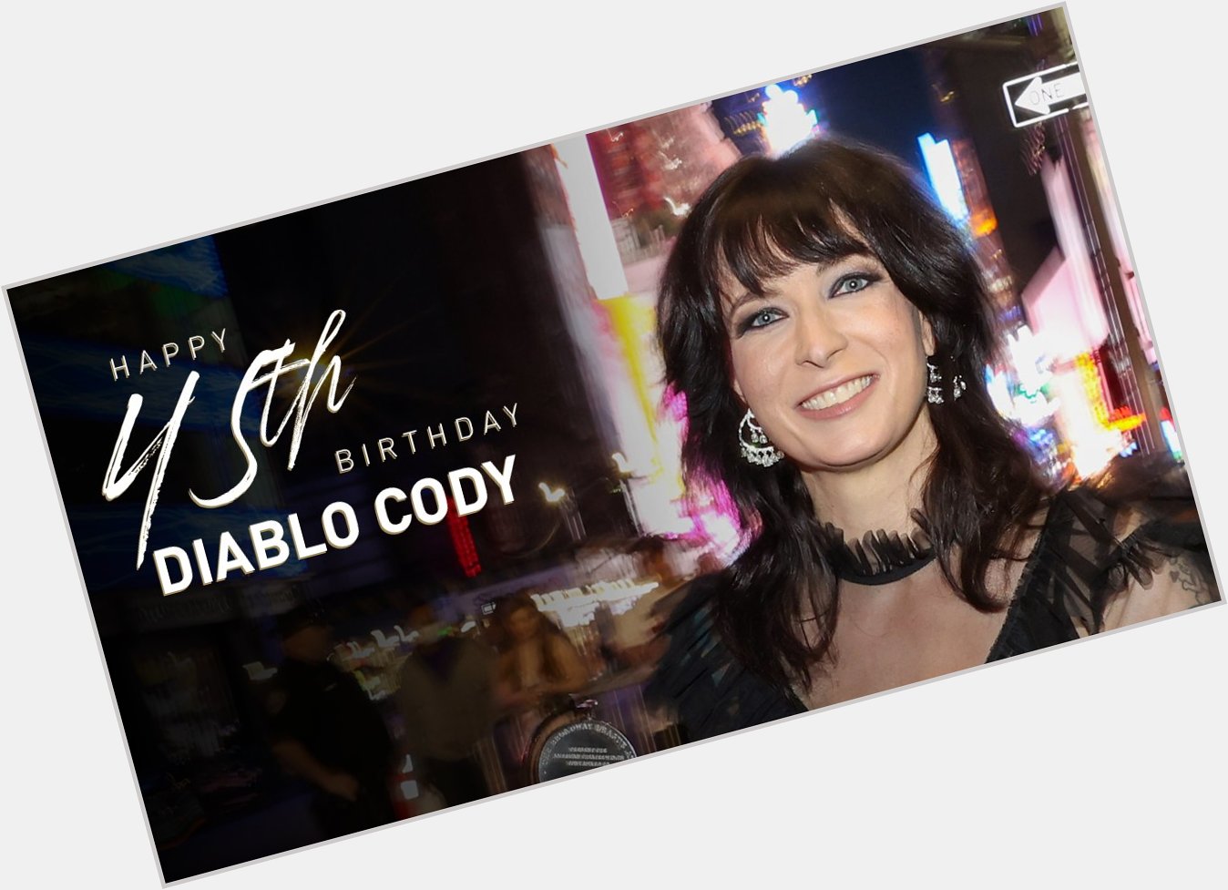 Happy 45th birthday Diablo Cody! 

Read her bio here:  