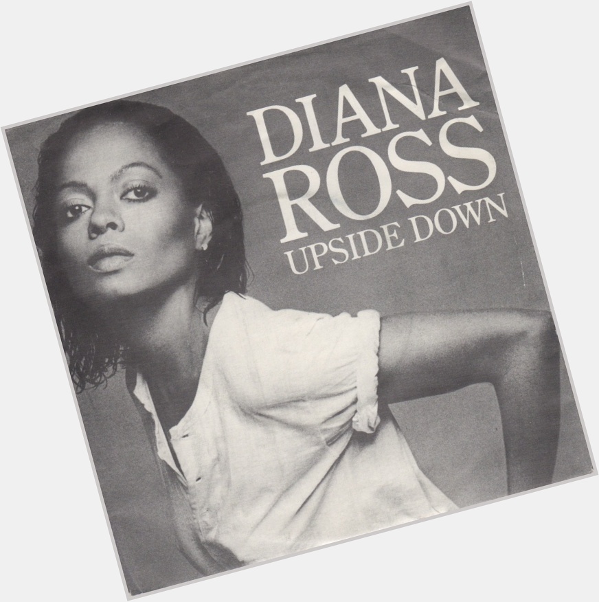 Happy 77th birthday to Diana Ross.

This is \Upside Down\ by Diana, released by Motown in 1980. 