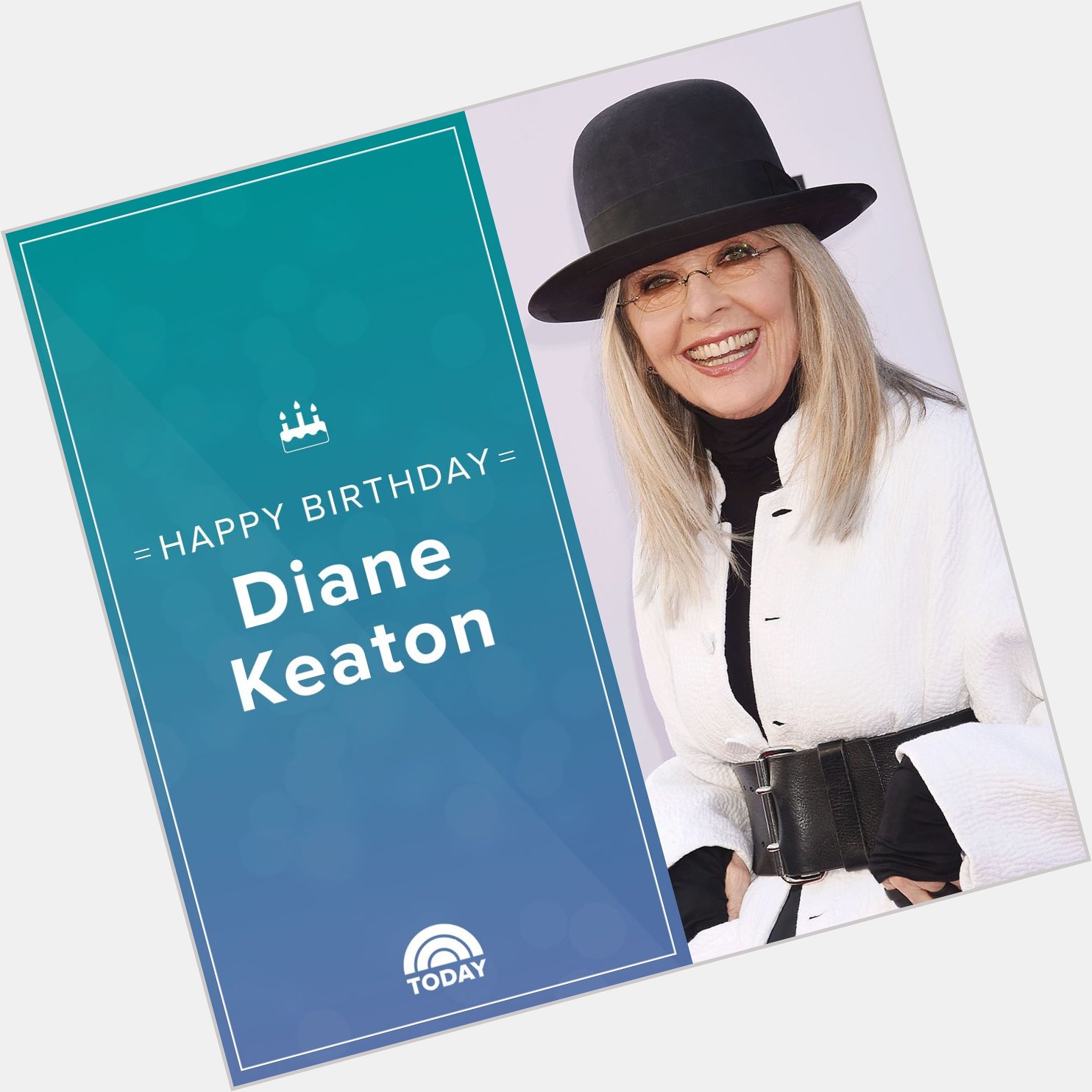 Happy birthday, Diane Keaton!   