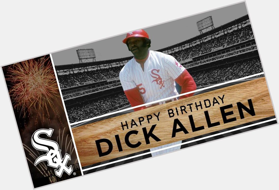 Happy birthday to Dick Allen! to send birthday wishes. 