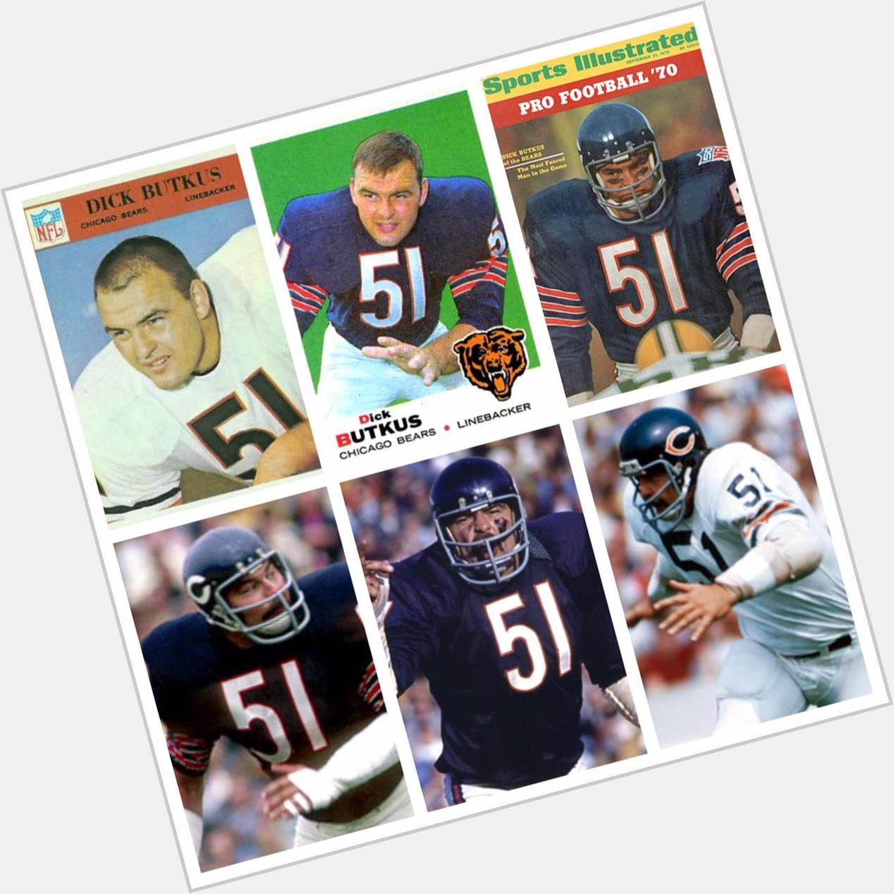 Happy Birthday to Dick Butkus born on this date in 1942    