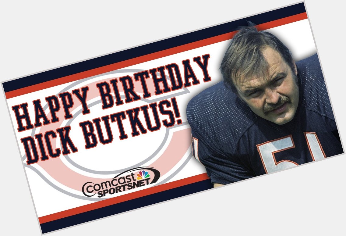 Happy birthday to one of the greats!  Dick Butkus is 73 today! 