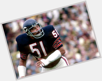 Happy Birthday, Dick Butkus. There will never be another like you! 