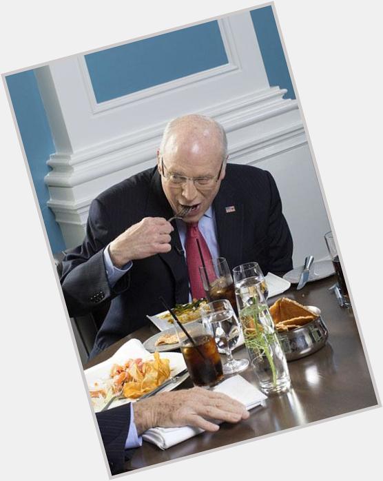 Happy Birthday, Dick Cheney: 
 