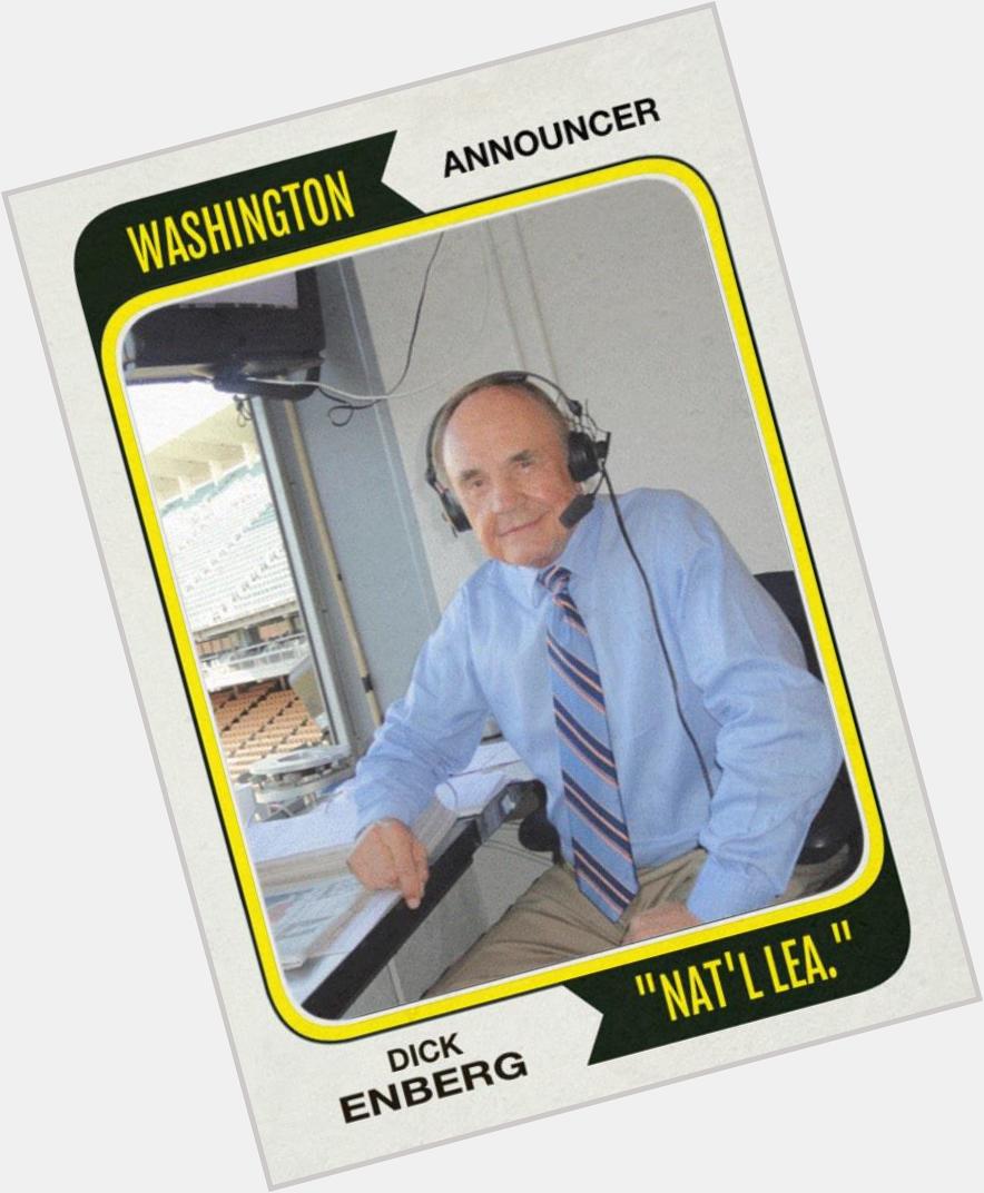   Happy 80th birthday to Dick Enberg. Glad he is still doing baseball for the Padres.  