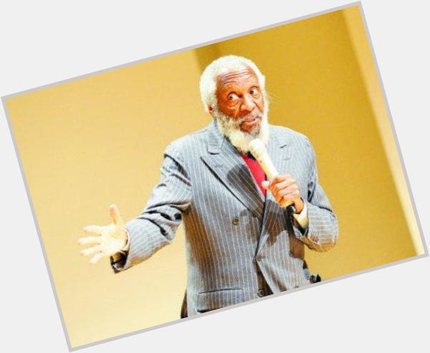 HAPPY BIRTHDAY to comedian and social activist Dick Gregory!  