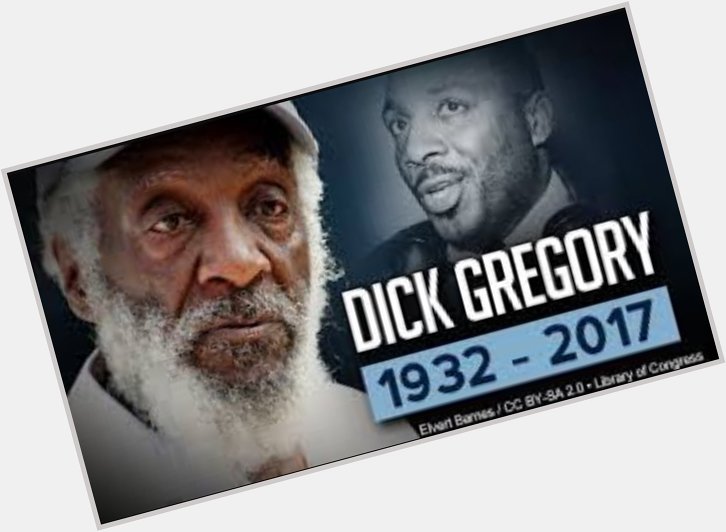 Happy Heavenly Birthday, Dick Gregory! Rest peacefully  
