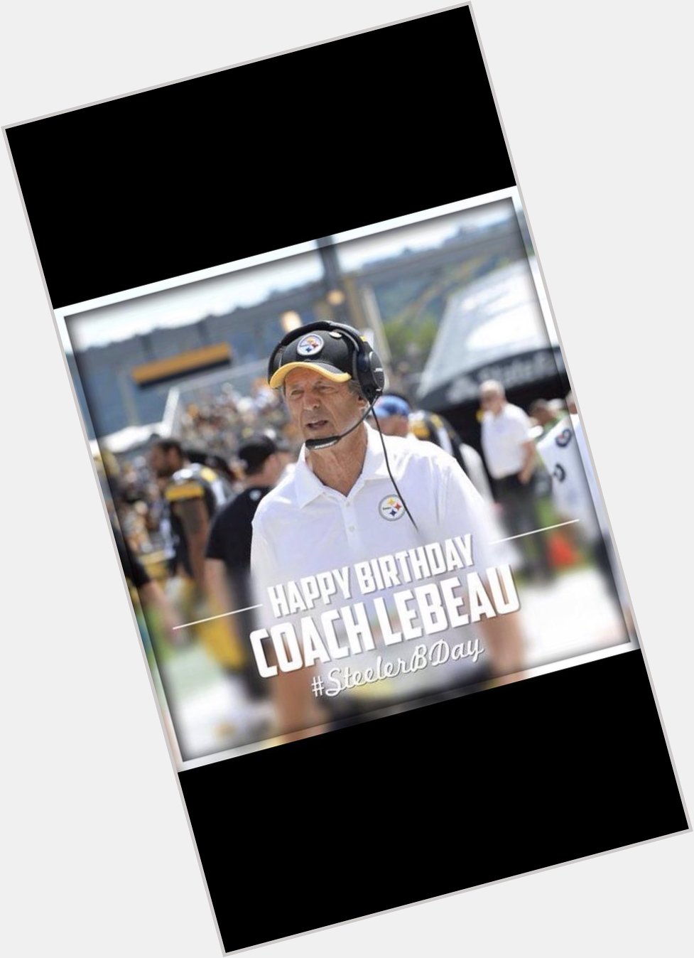 Happy Birthday to this  coach Dick LeBeau!!  